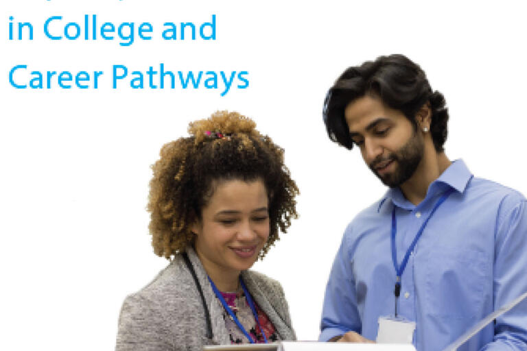 report cover with two people looking down at a pad of paper and text reads Leadership and Capacity Building in College and Career Pathways