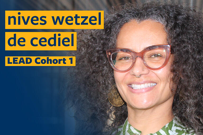 nives wetzel de cediel smiling at camera with text in the top left reading nives wetzel de cediel lead cohort one 