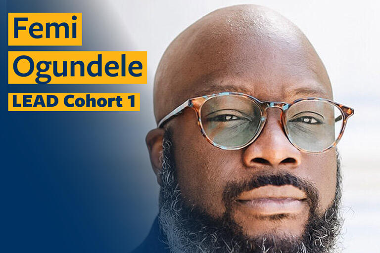 olufemi ogundele smiling at camera with text in the top left reading femi ogundele lead cohort one