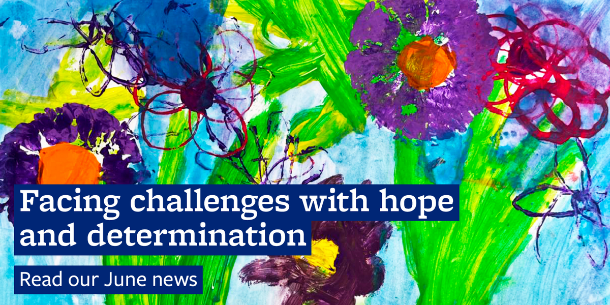 Facing challenges with hope and determination. read our june news